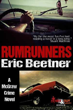 [A Rumrunners Novel 01] • Rumrunners